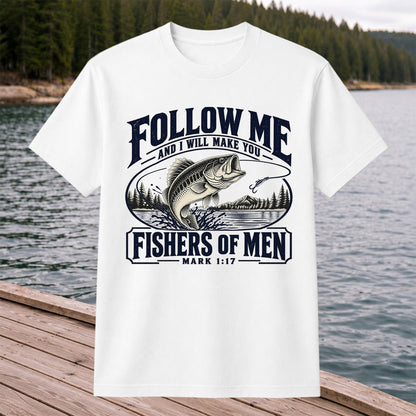 Follow Me Fishers of Men Christian Bass Fishing Graphic T-Shirt