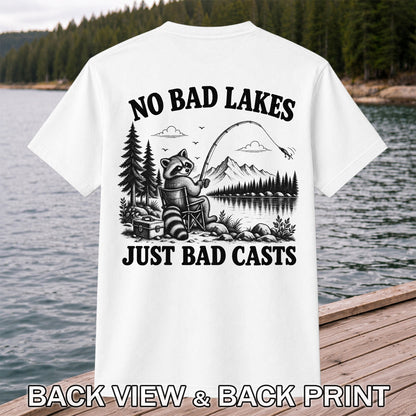 No Bad Lakes Just Bad Casts Raccoon Fishing T-Shirt | Back Print