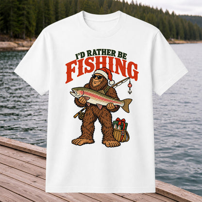 I'd Rather Be Fishing Bigfoot Holding Rainbow Trout Christmas T-Shirt