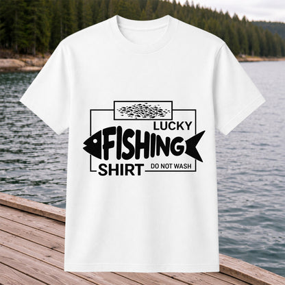 Lucky Fishing Shirt Do Not Wash Funny Fish Graphic T-Shirt