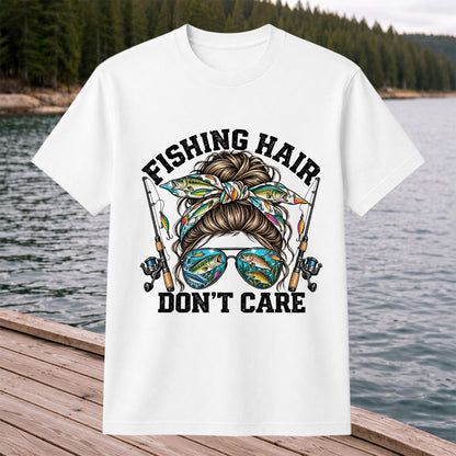 Fishing Hair Don't Care Messy Bun and Sunglasses T-Shirt
