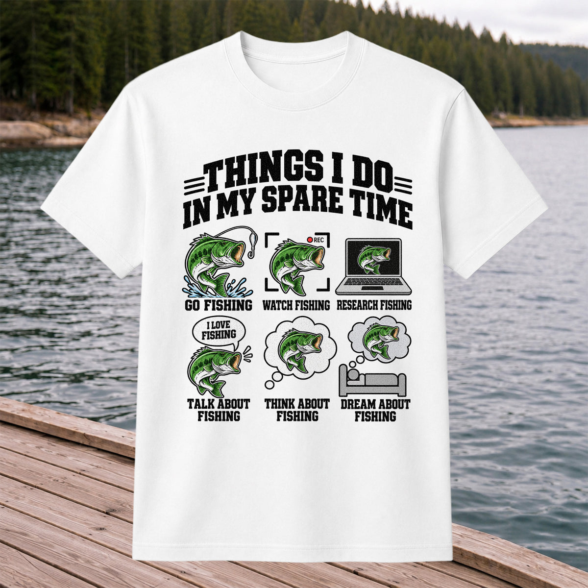 Things I Do in My Spare Time Funny Bass Fishing T-Shirt