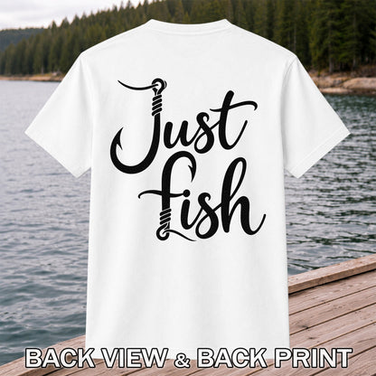 Just Fish Funny Fishing Hook Graphic T-Shirt | Back Print
