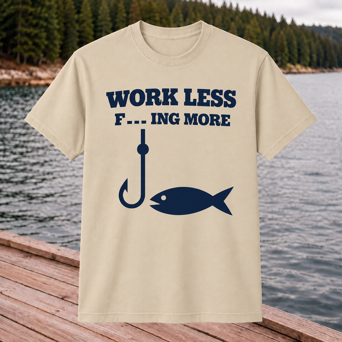 Work Less F_ _ _  More T-Shirt