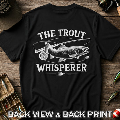 The Trout Whisperer Fly Fishing Graphic T-Shirt | Back Print