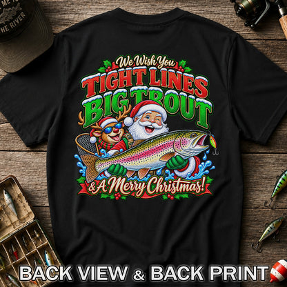 We Wish You Tight Lines Big Trout & a Merry Christmas Santa and Reindeer Fishing T-Shirt | Back Print
