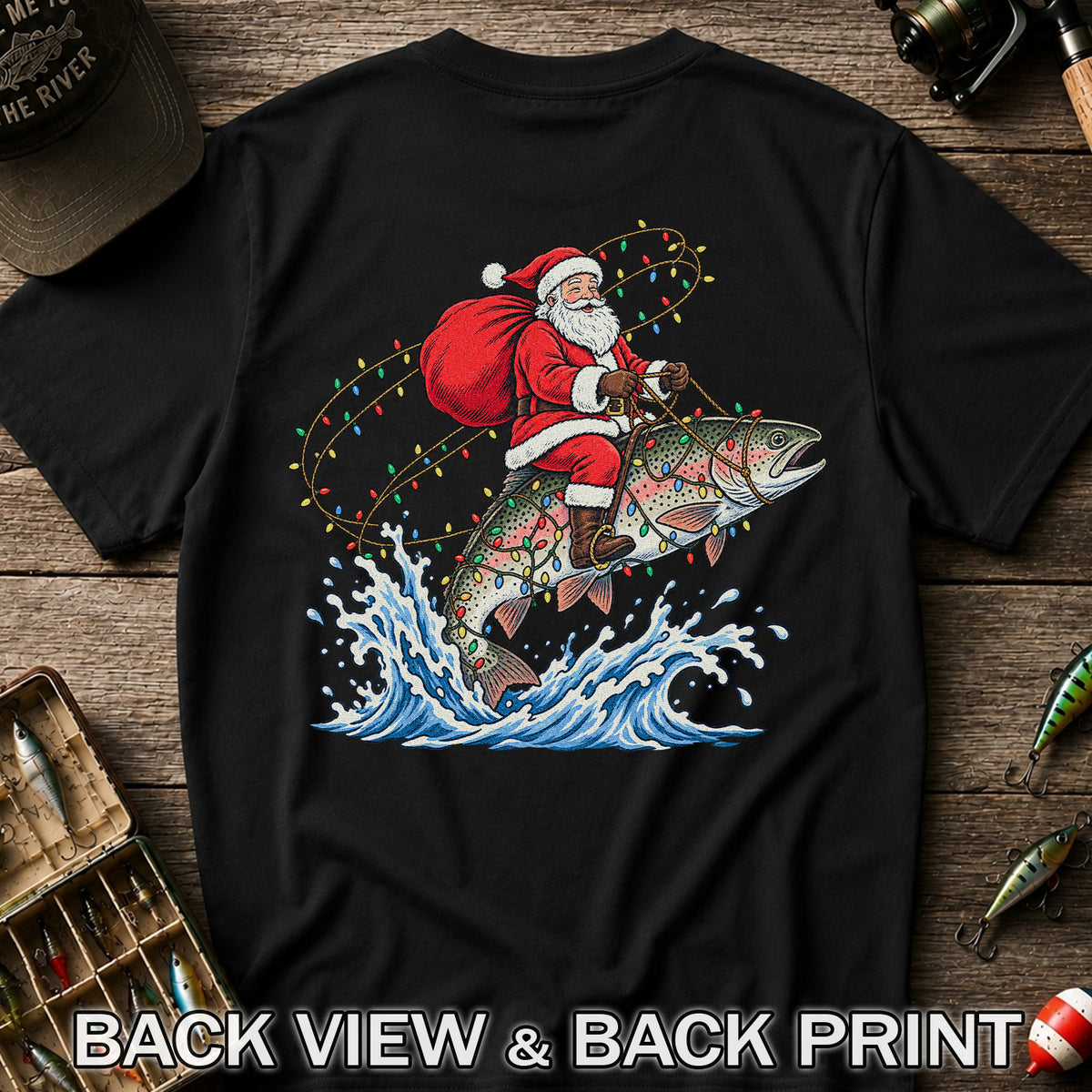 Santa Riding a Christmas-Lighted Rainbow Trout Fishing Graphic T-Shirt | Back Print