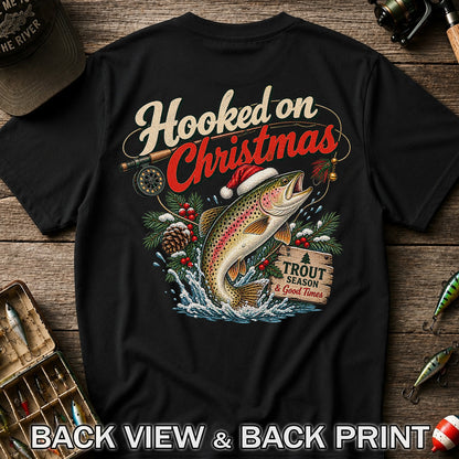Hooked on Christmas Rainbow Trout in Santa Hat Fishing T-Shirt | Back Print