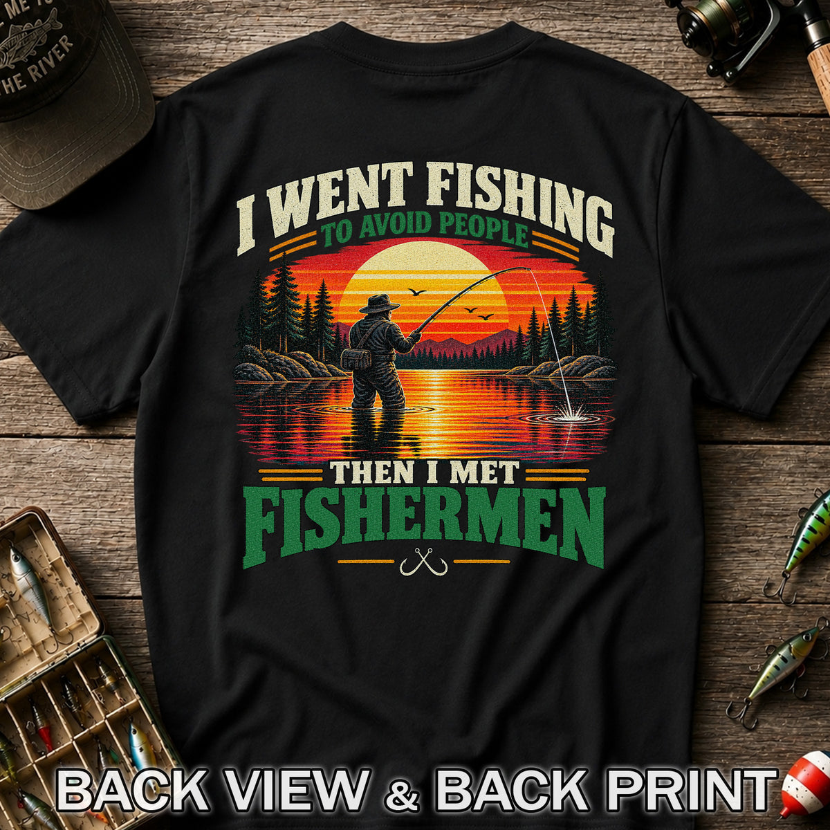 Sunset Fisherman Fishing Humor Graphic T-Shirt | Back Print