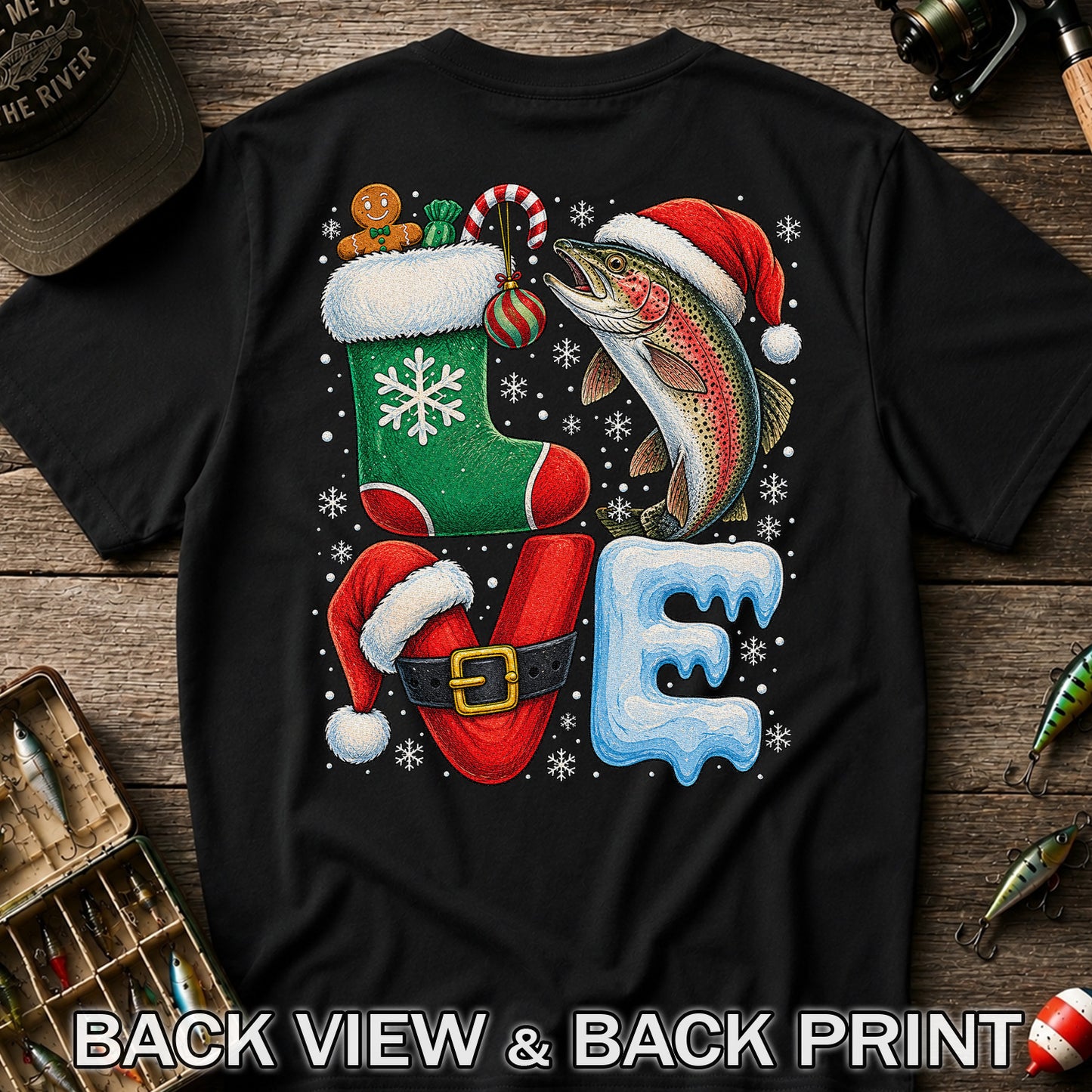 LOVE Christmas Rainbow Trout Fishing Graphic T-Shirt | Back Print