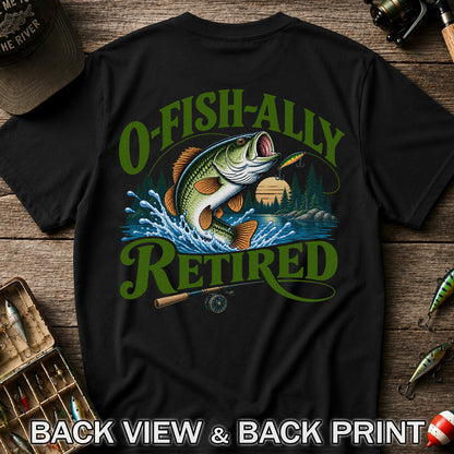 I Fish All Retired Funny Bass Fishing Graphic T-Shirt | Back Print