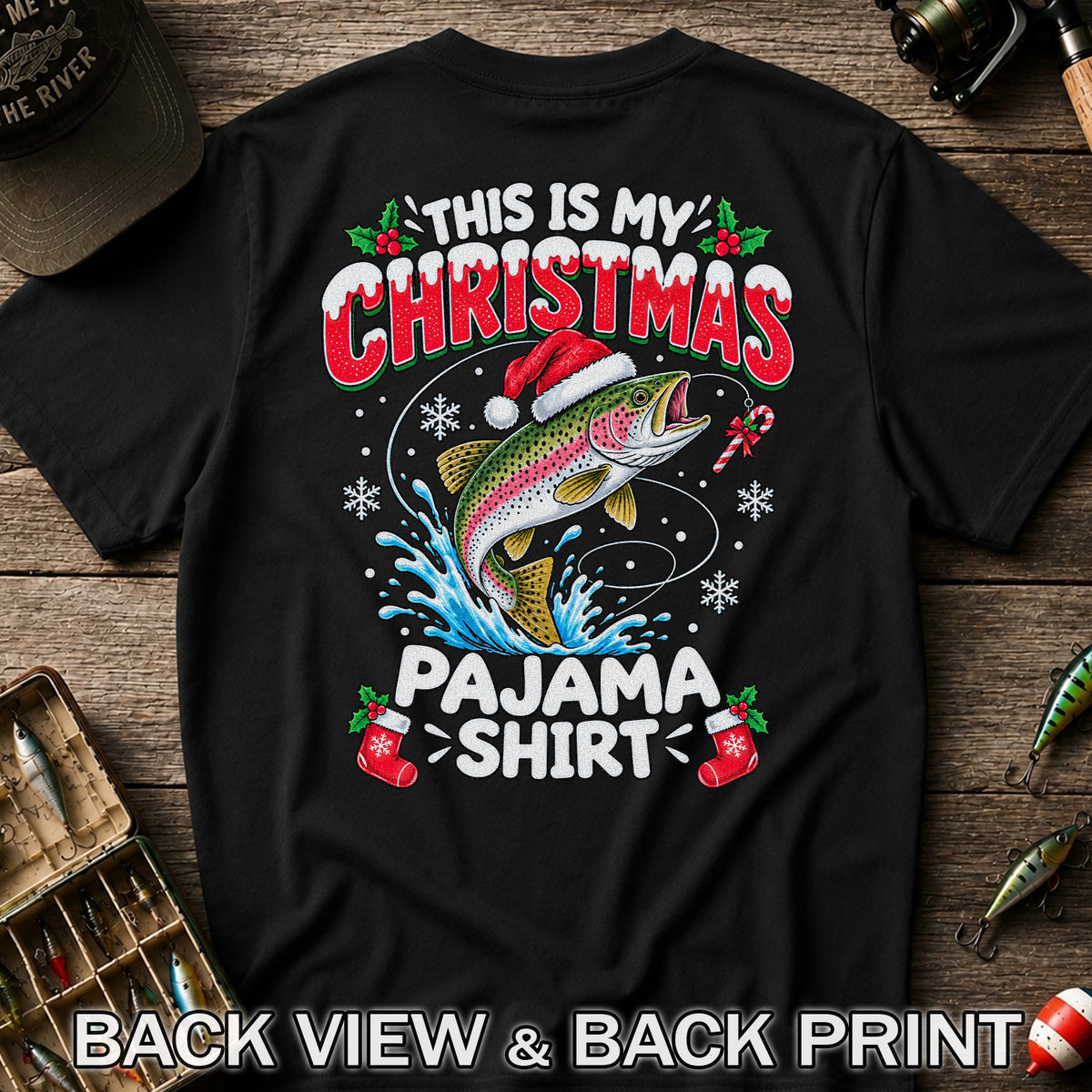 This Is My Christmas Pajama Shirt Rainbow Trout Fishing T-Shirt | Back Print