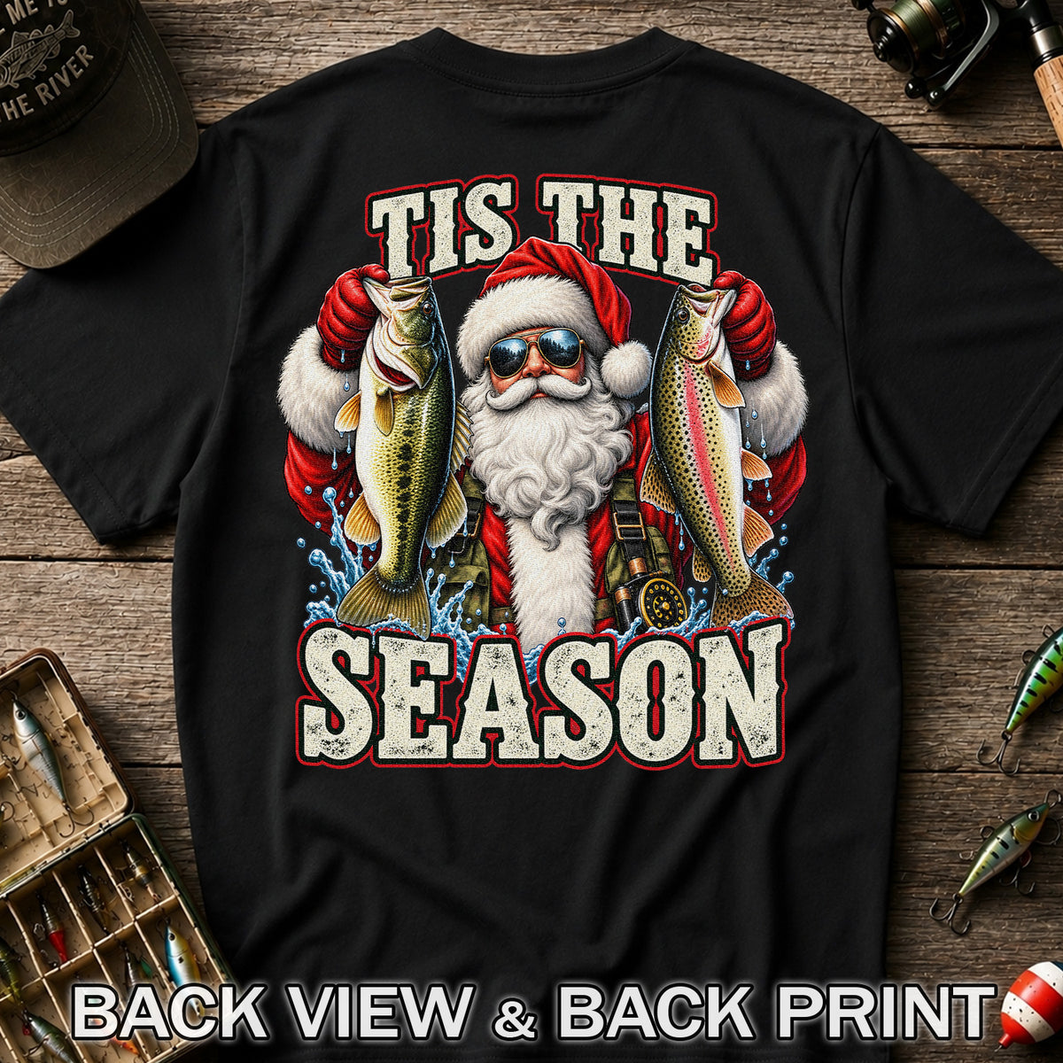 Tis the Season Santa Holding Bass and Rainbow Trout Christmas Fishing T-Shirt | Back Print