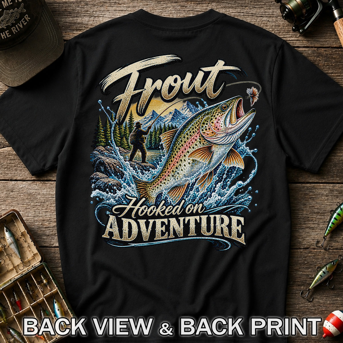 Trout Hooked on Adventure Mountain Fly Fishing T-Shirt | Back Print