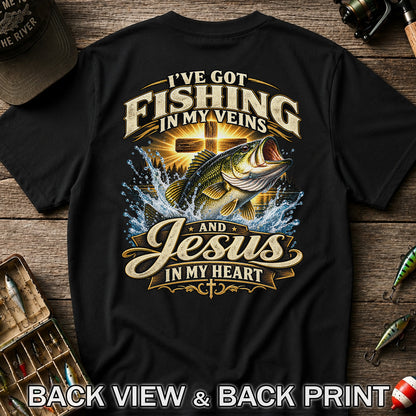 I've Got Fishing in My Veins and Jesus in My Heart Bass and Cross T-Shirt | Back Print