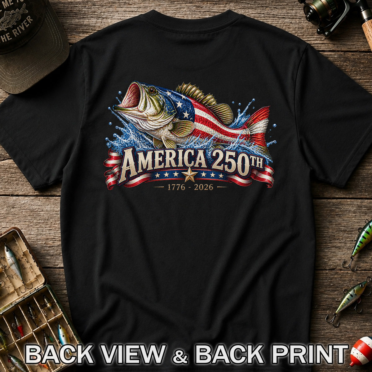 America 250th 1776–2026 American Flag Bass Fishing T-Shirt | Back Print