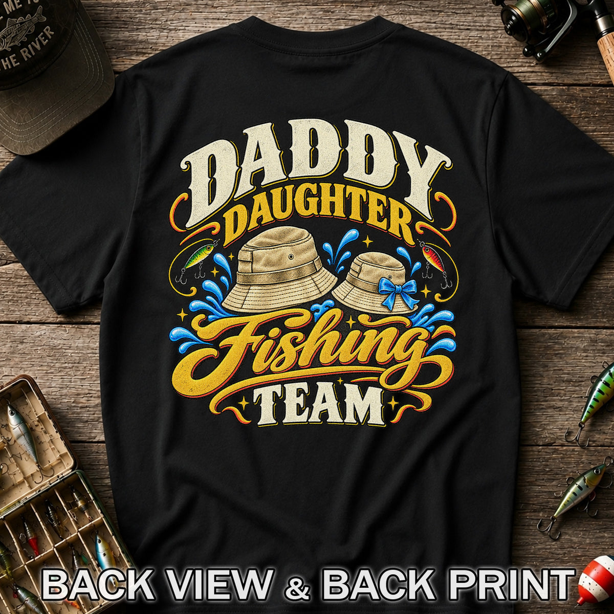 Dad Daughter Fishing Team Family Fishing Graphic T-Shirt | Back Print