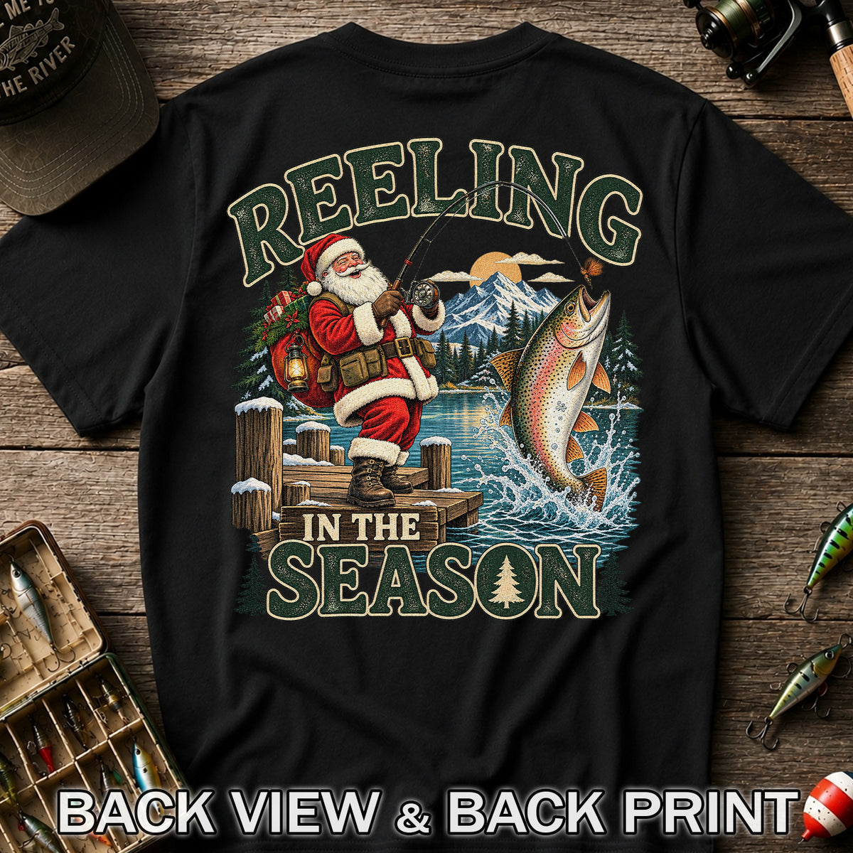 Reeling in the Season Santa Fishing for Rainbow Trout Christmas T-Shirt | Back Print