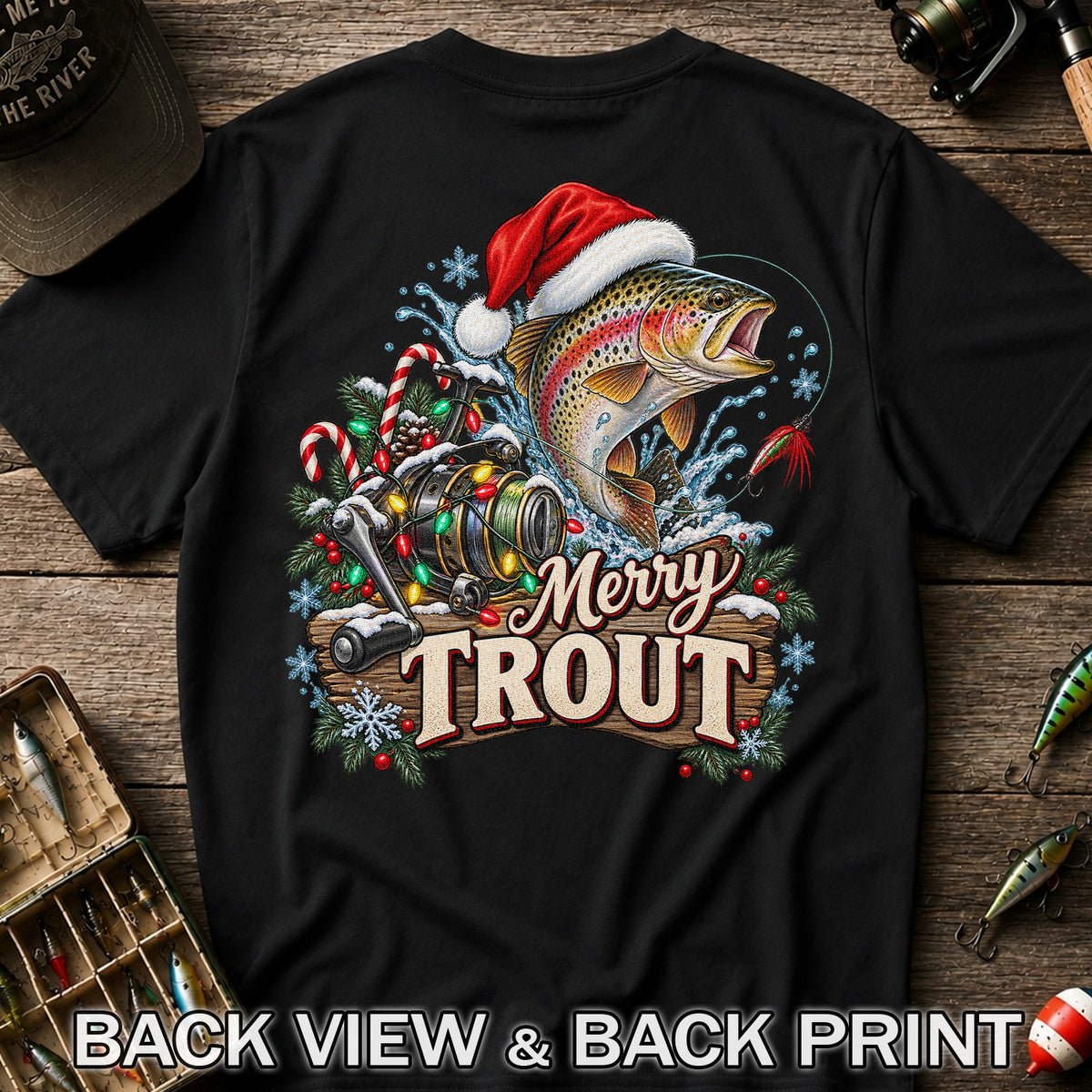 Merry Trout Christmas Rainbow Trout and Fishing Reel T-Shirt | Back Print
