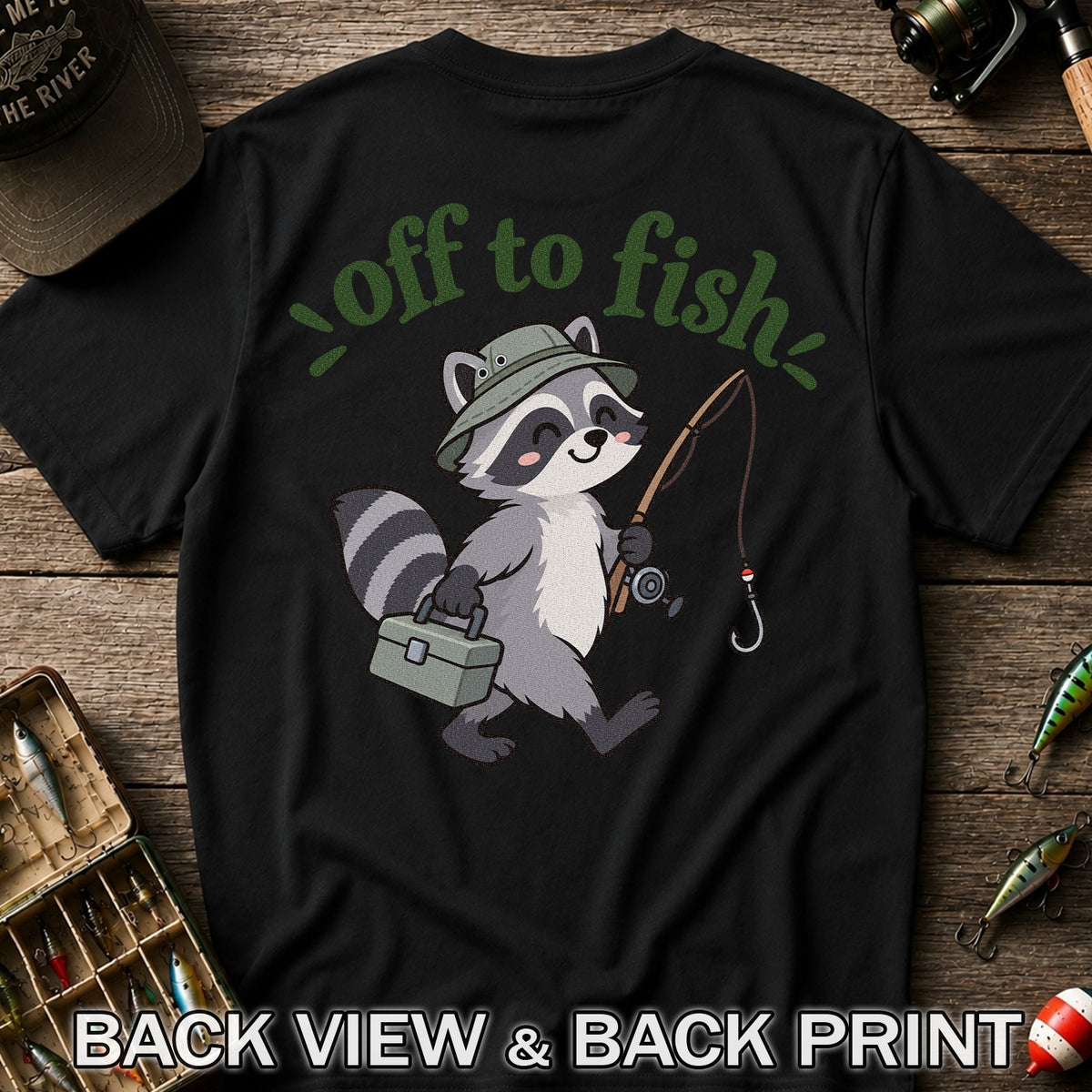 Off to Fish Cute Raccoon with Fishing Rod Graphic T-Shirt | Back Print
