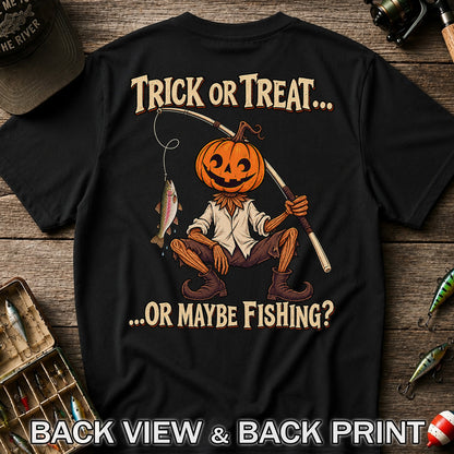 Trick or Treat Or Maybe Fishing Pumpkin Angler with Trout Halloween T-Shirt | Back Print