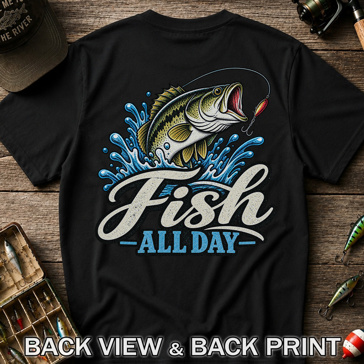Fish All Day Jumping Bass Fishing Graphic T-Shirt | Back Print