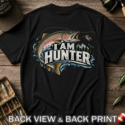 I Am Hunter Rainbow Trout Fly Fishing Mountain Graphic T-Shirt | Back Print