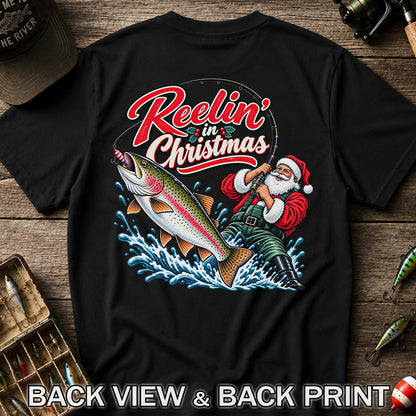 Reelin' in Christmas Santa Rainbow Trout Fishing T-Shirt | Back Print