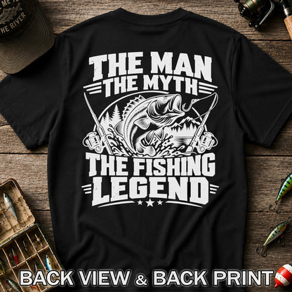 The Man The Myth The Fishing Legend Bass Graphic T-Shirt | Back Print