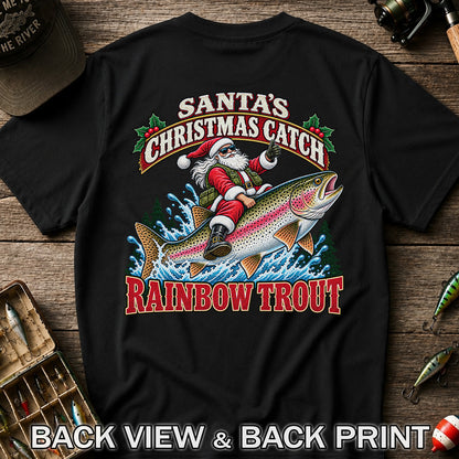 Santa's Christmas Catch Rainbow Trout Fishing T-Shirt | Back Print