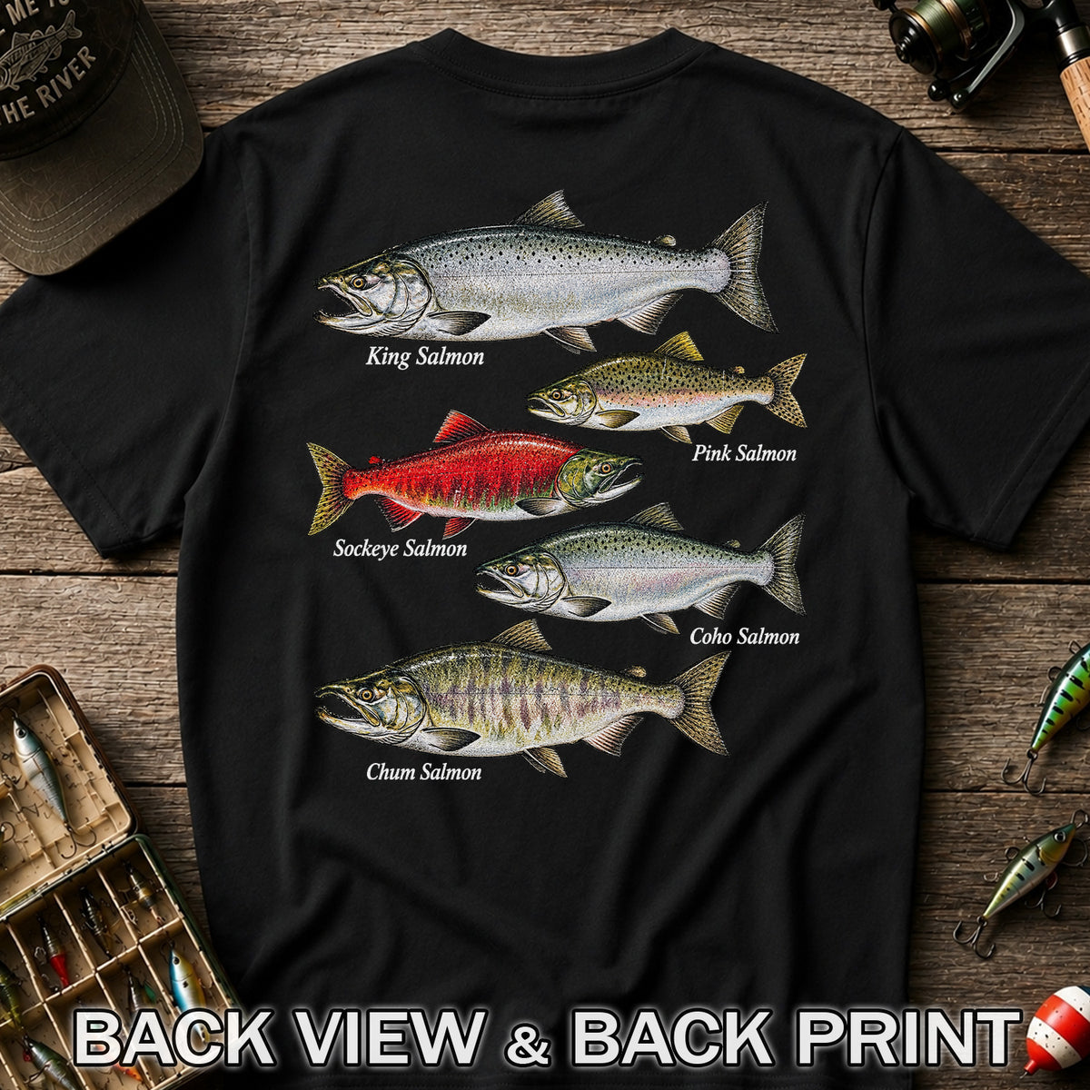 King Pink Sockeye Coho and Chum Salmon Fishing Graphic T-Shirt | Back Print