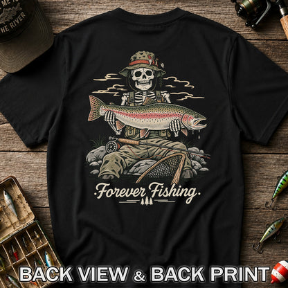 Forever Fishing Skeleton Holding Rainbow Trout Graphic T-Shirt | Back Print