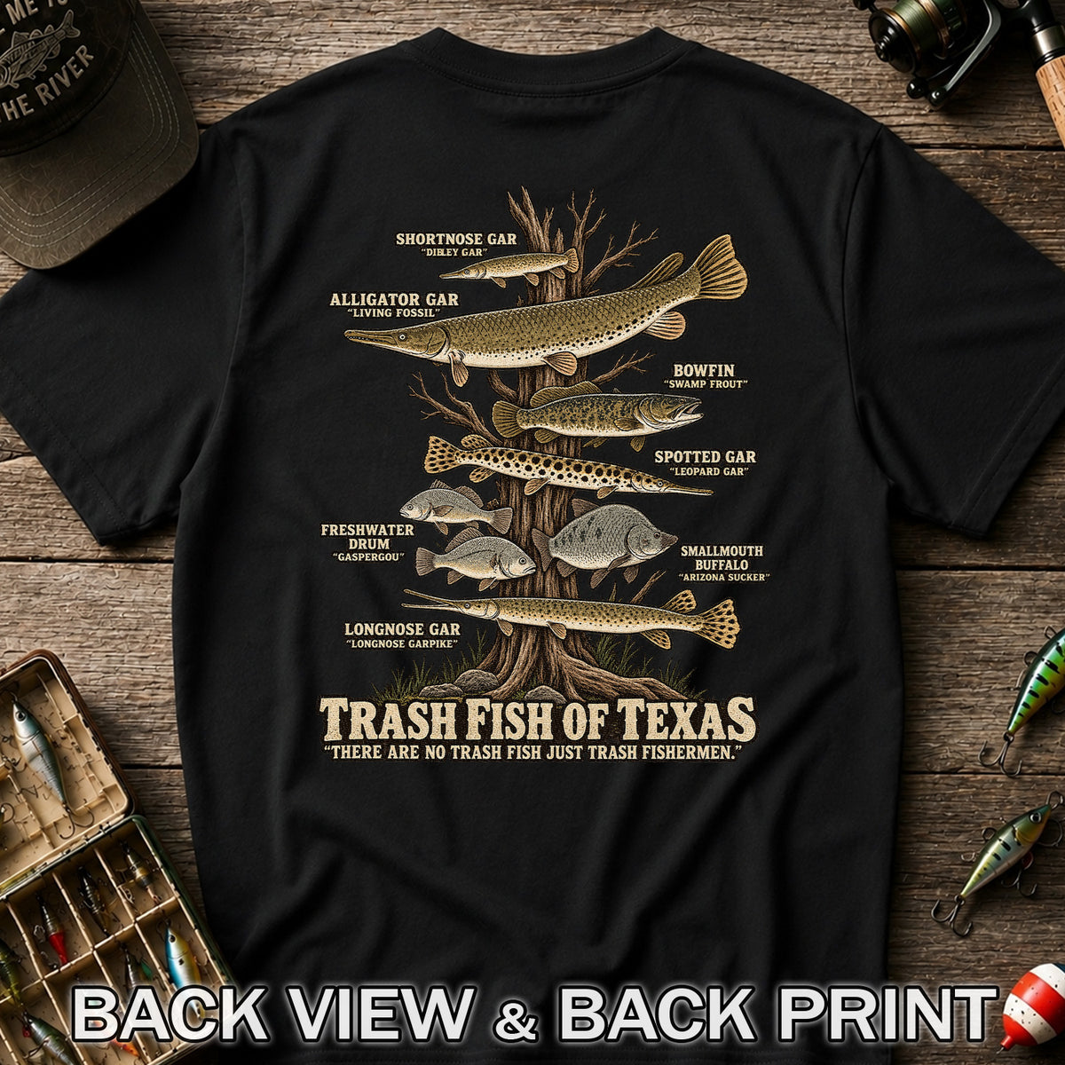 Trash Fish of Texas Gar and Freshwater Fish Graphic T-Shirt | Back Print
