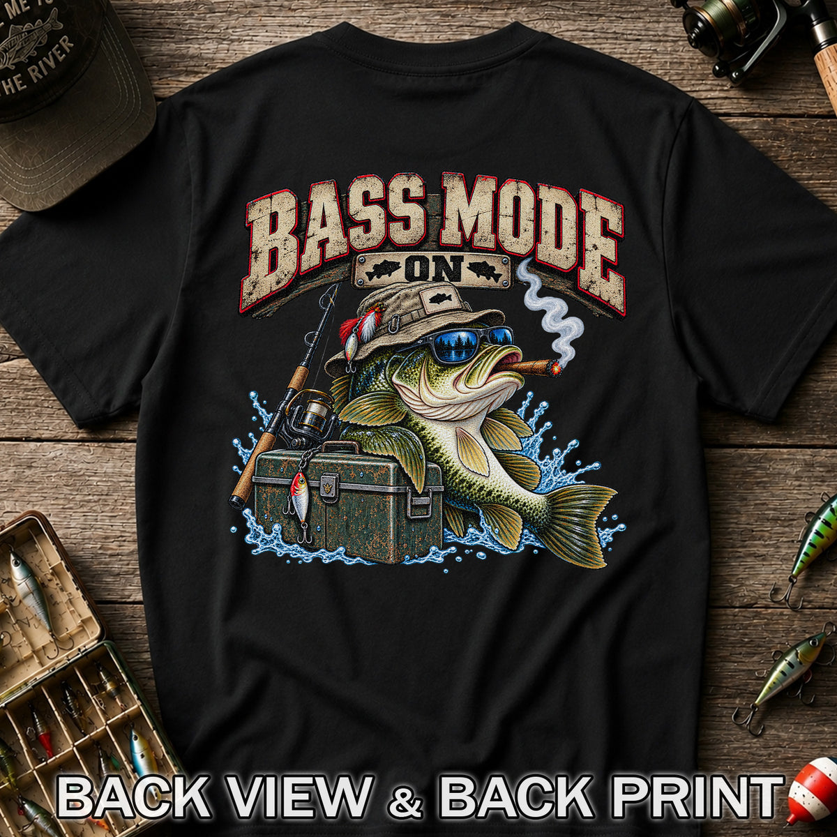 Bass Mode On Funny Bass with Cigar Fishing Graphic T-Shirt | Back Print