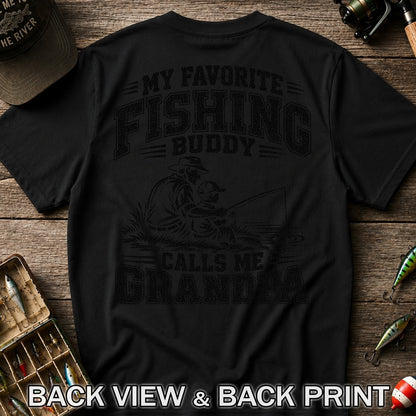 My Favorite Fishing Buddy Calls Me Grandpa T-Shirt | Back Print