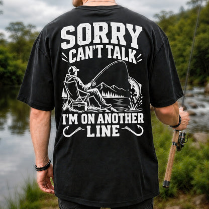 Sorry Can't Talk I'm on Another Line Funny Lakeside Fishing T-Shirt | Back Print