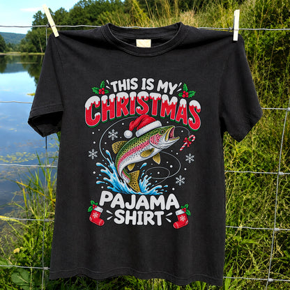 This Is My Christmas Pajama Shirt Rainbow Trout Fishing T-Shirt