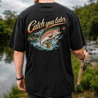 Catch You Later Rainbow Trout Fly Fishing Graphic T-Shirt | Back Print