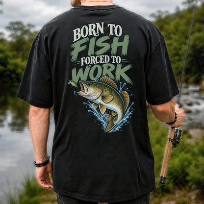 Born to Fish Forced to Work Bass Fishing T-Shirt | Back Print