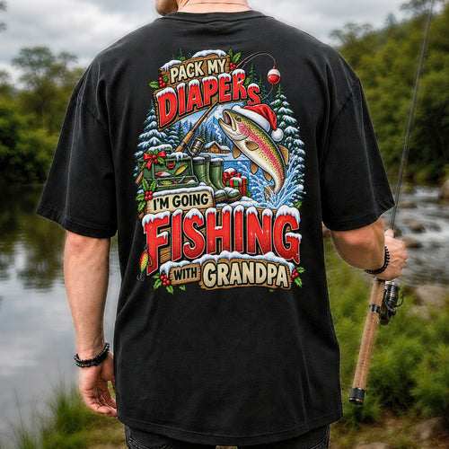 Pack My Diapers I'm Going Fishing With Grandpa Christmas Rainbow Trout T-Shirt | Back Print