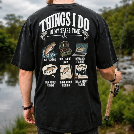 Things I Do in My Spare Time Funny Rainbow Trout Fishing T-Shirt | Back Print