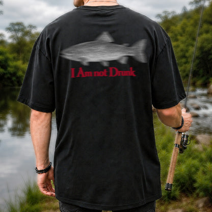 I Am Not Drunk Funny Blurry Trout Fishing Graphic T-Shirt | Back Print
