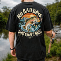 No Bad Days Only Crappie Ones Rainbow Trout Fishing T-Shirt | Back Print