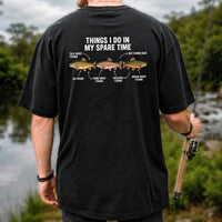 Things I Do in My Spare Time Trout Fishing T-Shirt | Back Print