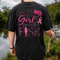 Move Over Boys Let a Girl Show You How to Fish Pink Ribbon Fishing T-Shirt | Back Print