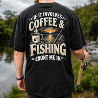If It Involves Coffee & Fishing Count Me In - Lake Sunset and Fishing Rod Graphic T-Shirt | Back Print