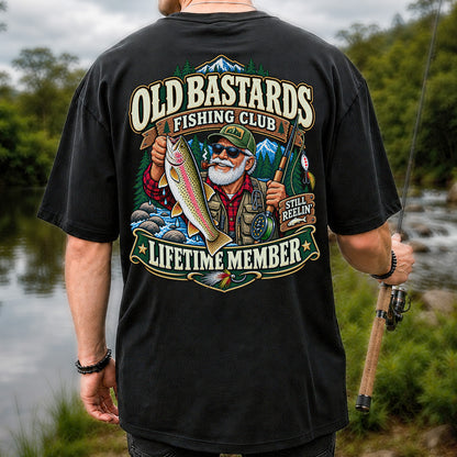 Old Bastards Fishing Club Lifetime Member Still Reelin' Rainbow Trout T-Shirt | Back Print