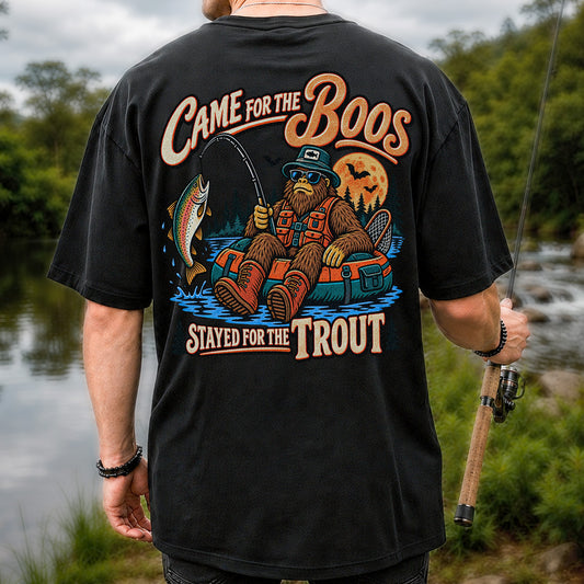 Came for the Boos Stayed for the Trout Bigfoot Halloween Fishing T-Shirt | Back Print