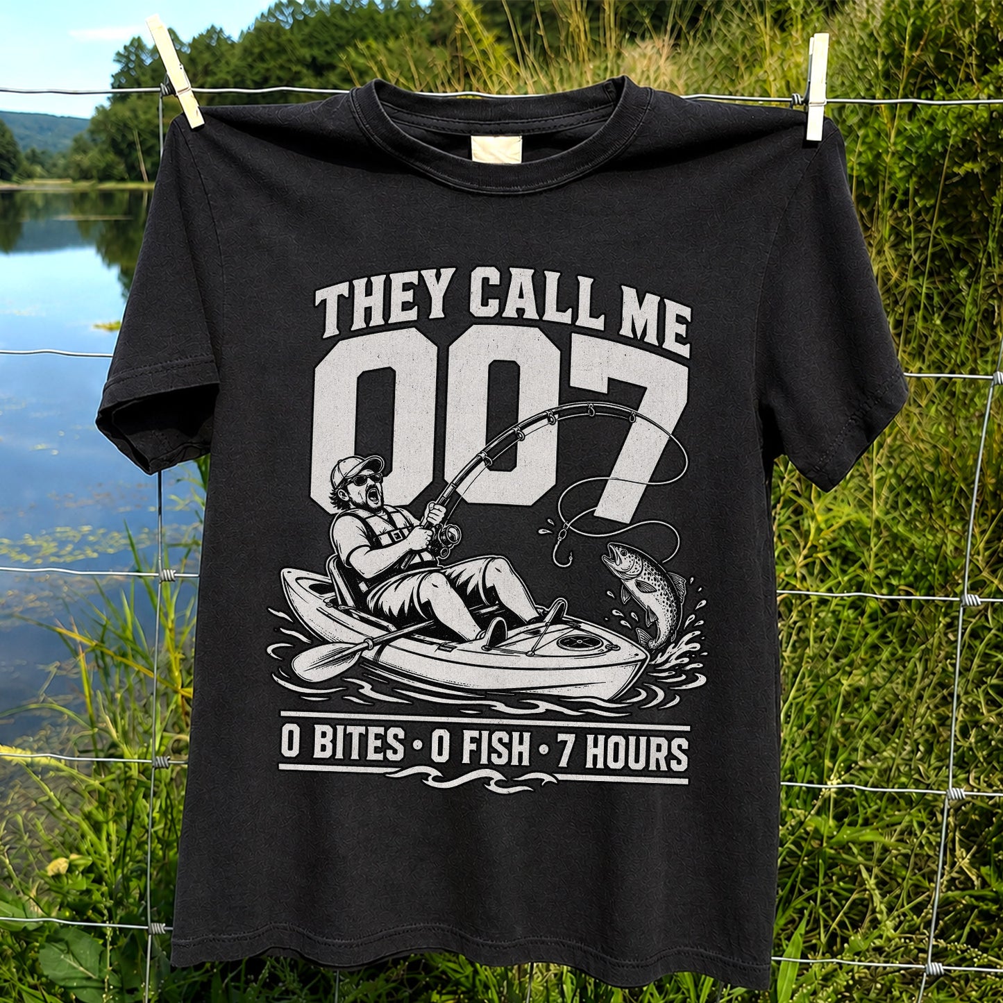 They Call Me 007 0 Bites 0 Fish 7 Hours Funny Kayak Fishing T-Shirt