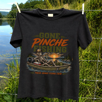 Gone Pinche Fishing Crew Skeleton in a Fishing Boat Graphic T-Shirt